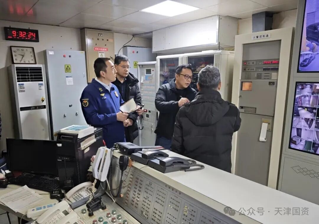 天津市国资委联合市消防救援局赴吉利大厦开展春节前消防安全检查